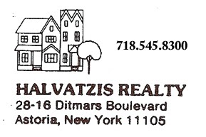 Photo of Halvatzis Realty in Astoria City, New York, United States - 1 Picture of Point of interest, Establishment, Real estate agency