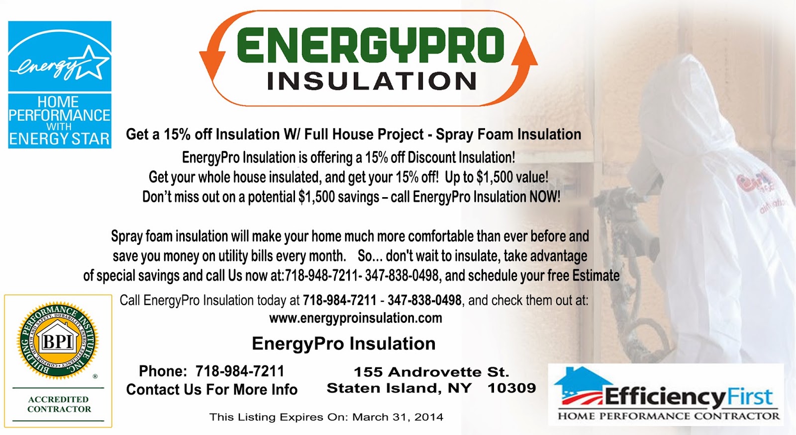 Photo of EnergyPro Insulation in Queens City, New York, United States - 2 Picture of Point of interest, Establishment, Store, Home goods store, General contractor