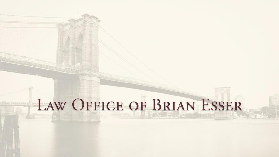 Photo of Law Office of Brian Esser in Kings County City, New York, United States - 2 Picture of Point of interest, Establishment, Lawyer