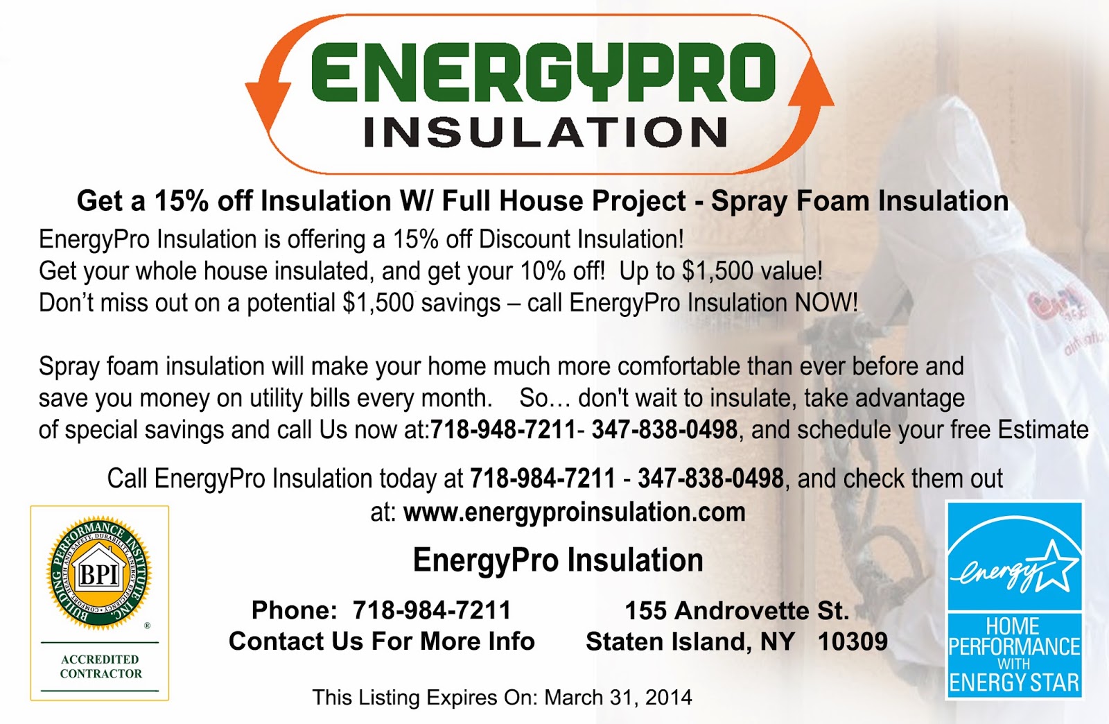 Photo of EnergyPro Insulation in Staten Island City, New York, United States - 1 Picture of Point of interest, Establishment, General contractor