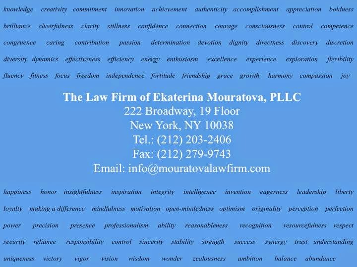Photo of The Law Firm of Ekaterina Mouratova, PLLC in New York City, New York, United States - 6 Picture of Point of interest, Establishment, Lawyer