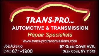Photo of TRANS-PRO Automotive & Transmission Repair in Glen Cove City, New York, United States - 1 Picture of Point of interest, Establishment, Car repair