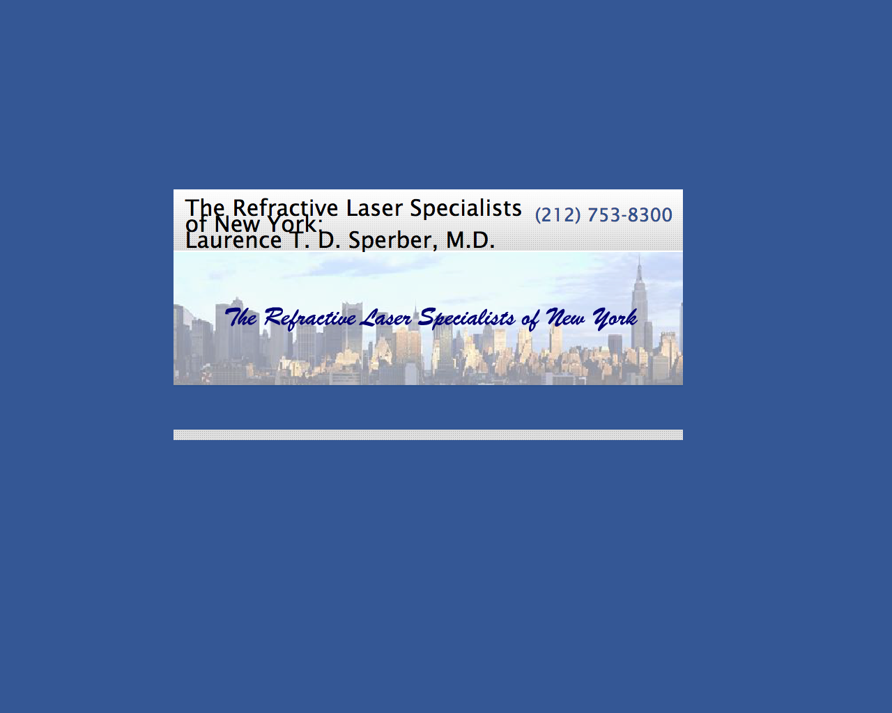 Photo of The Refractive Laser Specialists of New York: Laurence T. D. Sperber, M.D. in New York City, New York, United States - 4 Picture of Point of interest, Establishment, Health, Hospital, Doctor