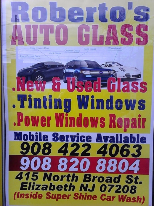 Roberto's Auto Glass & Tinting Windows in Roselle City, New Jersey, United States - #2 Photo of Point of interest, Establishment, Car repair