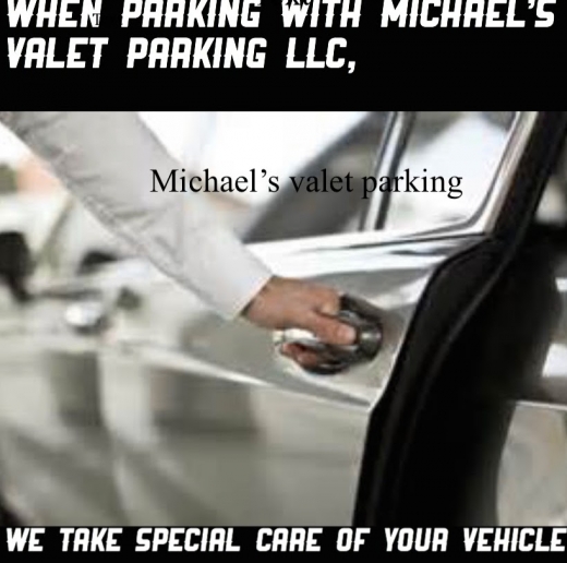 Photo by Michael's Valet Parking Services, LLC. for Michael's Valet Parking Services, LLC.