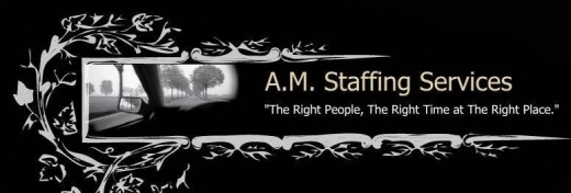 Photo by AM Staffing for AM Staffing