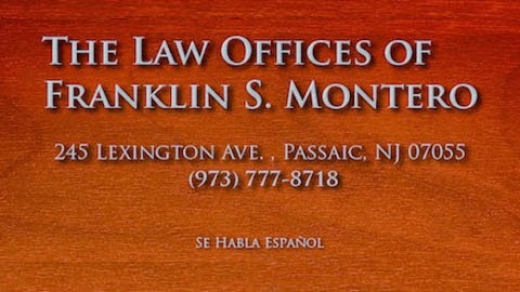 Law Office of Franklin S. Montero in Passaic City, New Jersey, United States - #3 Photo of Point of interest, Establishment, Lawyer