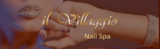 Il Villaggio Nail Spa in New York City, New York, United States - #1 Photo of Point of interest, Establishment, Beauty salon, Hair care